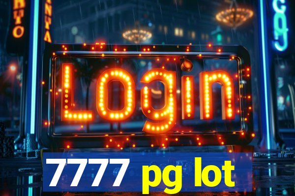 7777 pg lot